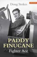 9780859791809-0859791807-Paddy Finucane: Fighter Ace