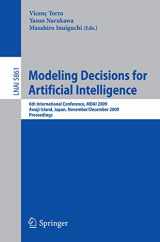 9783642048197-3642048196-Modeling Decisions for Artificial Intelligence: 6th International Conference, MDAI 2009, Awaji Island, Japan, November 30-December 2, 2009, Proceedings (Lecture Notes in Computer Science, 5861)