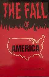 9781564111074-1564111075-The Fall of America