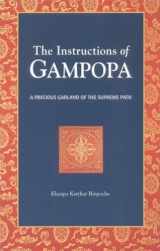 9781559390460-1559390468-The Instructions of Gampopa: A Precious Garland of the Supreme Path (Dream Flag Series)