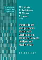 9780817632311-081763231X-Parametric and Semiparametric Models with Applications to Reliability, Survival Analysis, and Quality of Life (Statistics for Industry and Technology)