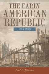 9780195154238-0195154231-The Early American Republic, 1789-1829