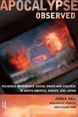 9780415192774-0415192773-Apocalypse Observed: Religious Movements and Violence in North America, Europe and Japan