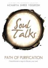 9781733475006-1733475001-Soul Talks: Path of Purification