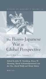 9789004142848-9004142843-The Russo-Japanese War In Global Perspective: World War Zero (HISTORY OF WARFARE, 29)