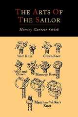 9781614273073-1614273073-The Arts of the Sailor [Illustrated Edition]