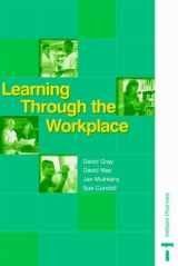 9780748765041-0748765042-Learning Through The Workplace: A Practical Guide To Work-based Learning