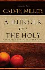 9781582295886-1582295883-A Hunger for the Holy: Nuturing Intimacy with Christ