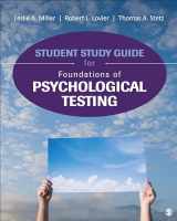 9781506308050-1506308058-Student Study Guide for Foundations of Psychological Testing