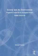 9780367431440-0367431440-Society and the Environment: Pragmatic Solutions to Ecological Issues