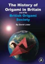 9781493647781-1493647784-History of Origami in Britain and the British Origami Society