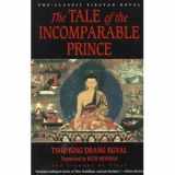 9780060174002-0060174005-The Tale of the Incomparable Prince (Library of Tibet)