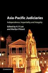 9781108707275-1108707270-Asia-Pacific Judiciaries: Independence, Impartiality and Integrity