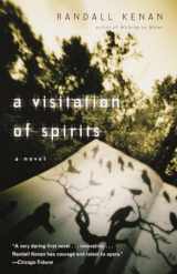 9780375703973-0375703977-A Visitation of Spirits: A Novel