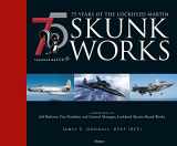 9781472846471-1472846478-75 years of the Lockheed Martin Skunk Works