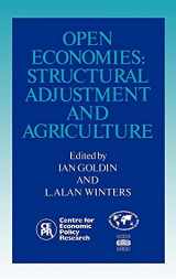 9780521420563-0521420563-Open Economies: Structural Adjustment and Agriculture