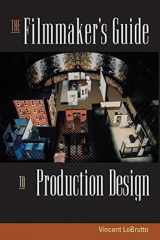 9781581152241-1581152248-The Filmmaker's Guide to Production Design