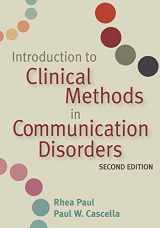 9781557668790-1557668795-Introduction to Clinical Methods in Communication Disorders, Second Edition