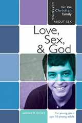 9780758614131-0758614136-Love, Sex, & God: For Young Men Ages 15 and Up (Learning About Sex)
