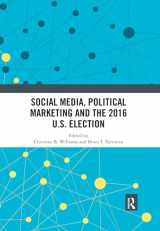 9780367531041-0367531046-Social Media, Political Marketing and the 2016 U.S. Election