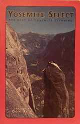9780934641418-0934641412-Yosemite Select: The Best of Yosemite Climbing