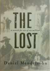 9780060542979-0060542977-The Lost: A Search for Six of Six Million
