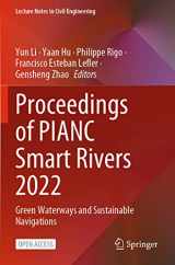9789811961403-9811961409-Proceedings of PIANC Smart Rivers 2022: Green Waterways and Sustainable Navigations (Lecture Notes in Civil Engineering, 264)