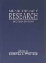 9781891278266-1891278266-Music Therapy Research: Quantitative And Qualitative Perspectives