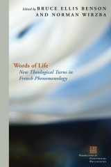9780823230723-0823230724-Words of Life: New Theological Turns in French Phenomenology (Perspectives in Continental Philosophy)