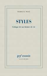9782070197644-2070197646-Styles: Critique de nos formes de vie (French Edition)