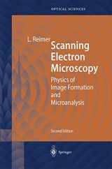 9783642083723-3642083722-Scanning Electron Microscopy: Physics of Image Formation and Microanalysis (Springer Series in Optical Sciences, 45)