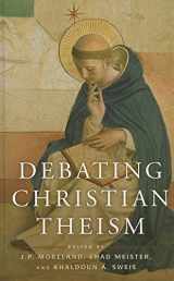 9780199755448-0199755442-Debating Christian Theism