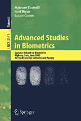 9783540262046-3540262040-Advanced Studies in Biometrics: Summer School on Biometrics, Alghero, Italy, June 2-6, 2003. Revised Selected Lectures and Papers (Lecture Notes in Computer Science, 3161)