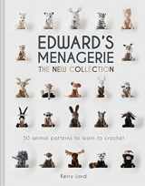 9781454711087-1454711086-Edward's Menagerie: The New Collection: 50 Animal Patterns to Learn to Crochet (Volume 4)