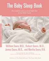 9780316107716-0316107719-Baby Sleep Book (Sears Parenting Library)