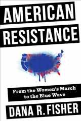 9780231187657-0231187653-American Resistance: From the Women's March to the Blue Wave