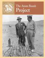 9780836834048-0836834046-The Atom Bomb Project (Events That Shaped America)