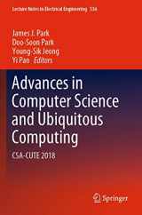 9789811393433-9811393435-Advances in Computer Science and Ubiquitous Computing: CSA-CUTE 2018 (Lecture Notes in Electrical Engineering, 536)