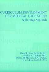 9780801858444-0801858445-Curriculum Development for Medical Education: A Six-Step Approach