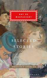 9780593320211-0593320212-Selected Stories of Guy de Maupassant: Introduction by Catriona Seth (Everyman's Library Classics Series)