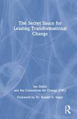9781032129853-1032129859-The Secret Sauce for Leading Transformational Change