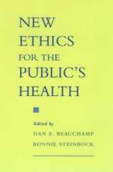9780195124385-0195124383-New Ethics for the Public's Health