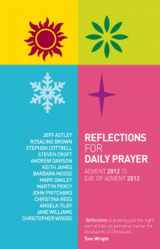 9780715142493-0715142496-Reflections for Daily Prayer: Advent 2012 to Christ the King 2013