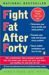 9780141001814-014100181X-Fight Fat After Forty: The Revolutionary Three-Pronged Approach That Will Break Your Stress-Fat Cycle and Make You Healthy, Fit, and Trim for Life