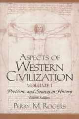 9780130832023-0130832022-Aspects of Western Civilization: Problems and Sources in History, Volume I (4th Edition)