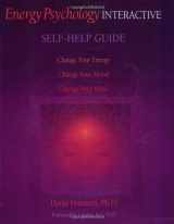 9780972520768-0972520767-Energy Psychology Interactive Self-help Guide