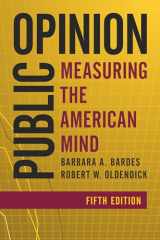 9781442261884-1442261889-Public Opinion: Measuring the American Mind