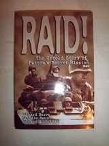 9780399125973-0399125973-Raid! the Untold Story of Patton's Secret Mission