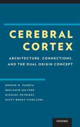 9780195385151-0195385152-Cerebral Cortex: Architecture, Connections, and the Dual Origin Concept