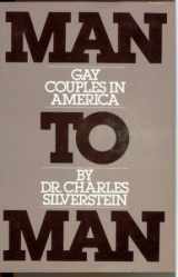 9780688008031-0688008038-Man to Man: Gay Couples in America